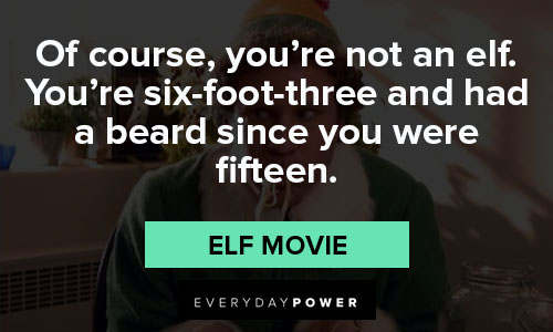 Elf quotes from Elf Movie