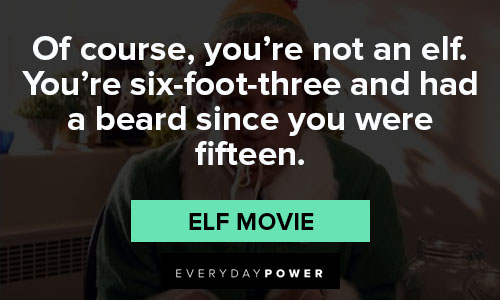 29 Memorable Quotes From 'Elf