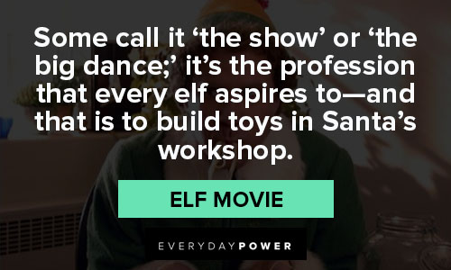Elf quotes about workshop