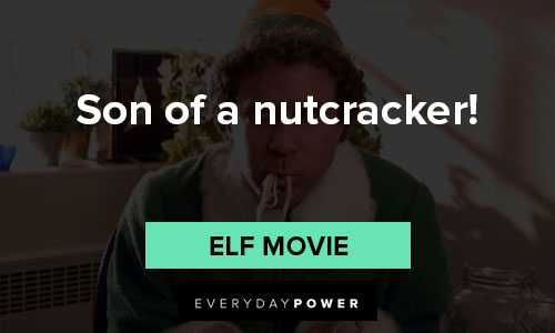 29 Memorable Quotes From 'Elf