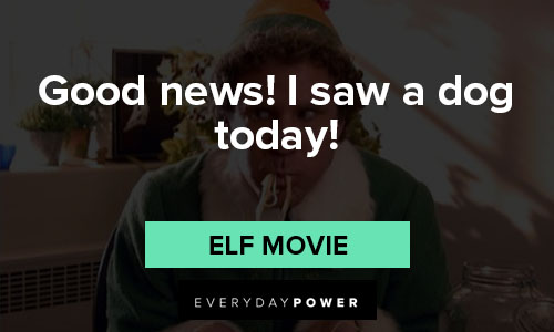 29 Memorable Quotes From 'Elf