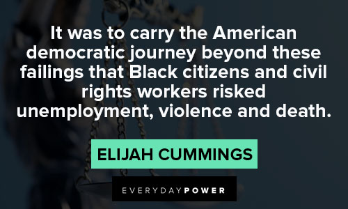 elijah cummings quotes on hope and justice