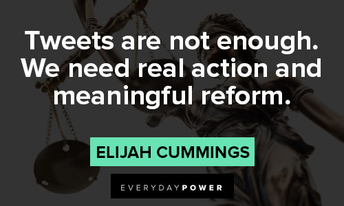 elijah cummings quotes of tweets are not enough