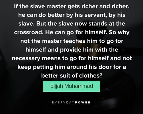 Cool Elijah Muhammad Quotes
