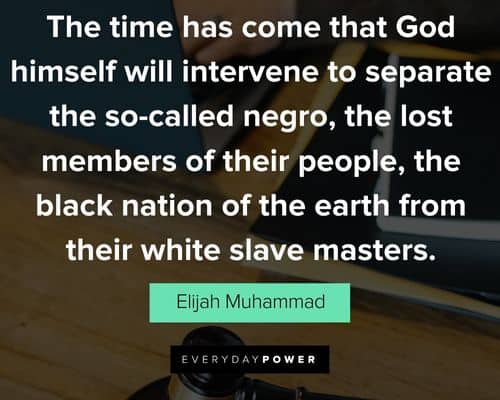 Positive Elijah Muhammad Quotes