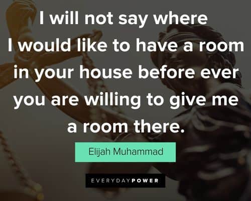 Elijah Muhammad Quotes to helping others 