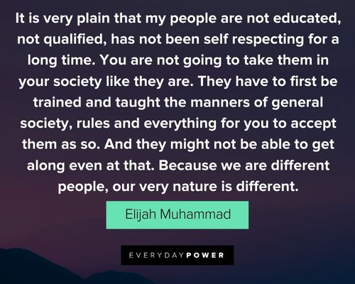 Elijah Muhammad quotes to make you think