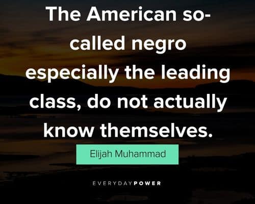 Inspirational Elijah Muhammad Quotes