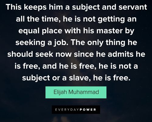 Amazing Elijah Muhammad Quotes