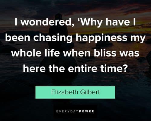 Wise Elizabeth Gilbert quotes