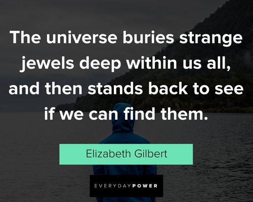 Motivational Elizabeth Gilbert quotes