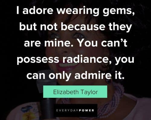 Elizabeth Taylor quotes about perfume and jewels