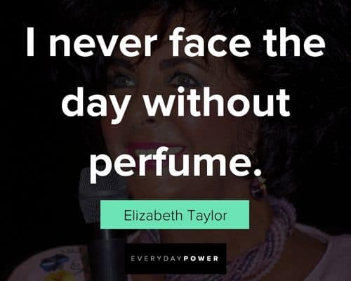 Short Elizabeth Taylor quotes