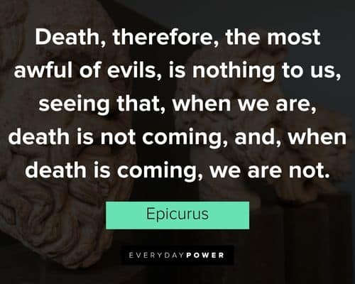 Amazing Epicurus quotes