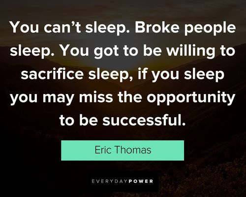 eric thomas quotes to inspire you