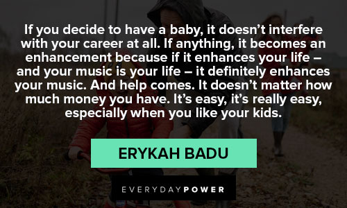 Erykah Badu quotes from Erykah Badu 
