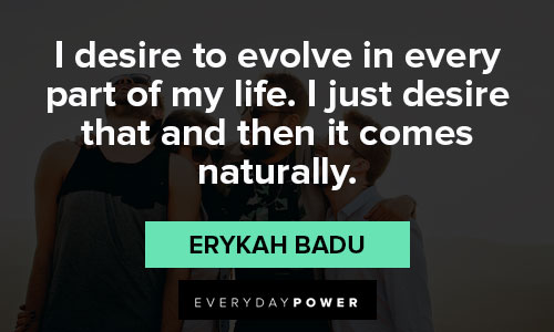Random Erykah Badu quotes 