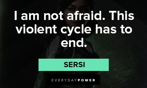 Eternals quotes about afraid