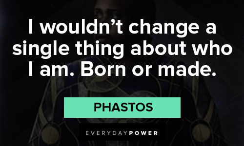 Eternals quotes from Phastos