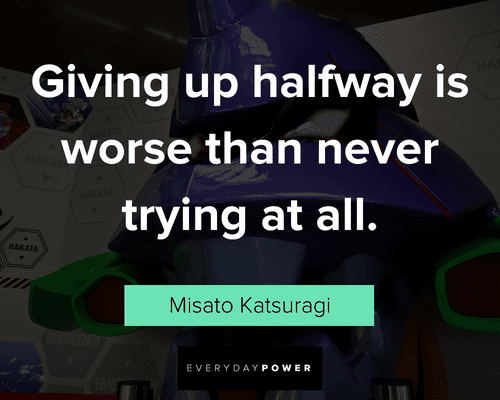 Evangelion Quotes from Misato Katsuragi