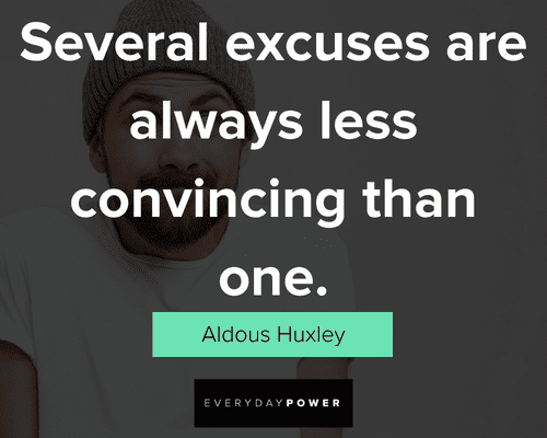 several excuses quotes