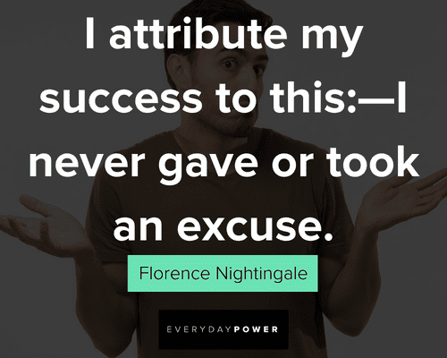 excuses quotes about success