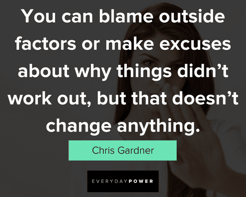 outside factors excuses quotes