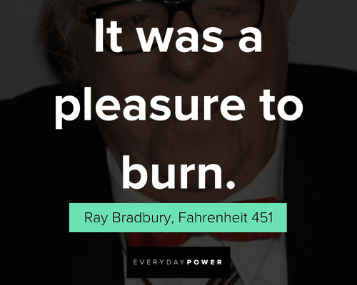 Fahrenheit 451 quotes that will make you think