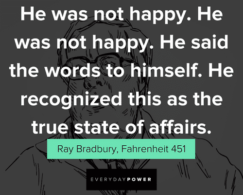 Fahrenheit 451 quotes being happy