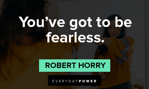 fearless quotes that encourage you to be fierce