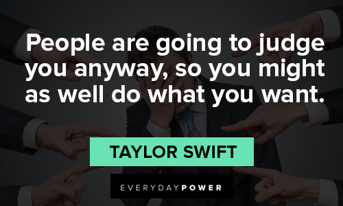 fearless quotes on people are going to judge you anyway