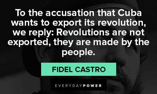 Fidel Castro quotes and sayings
