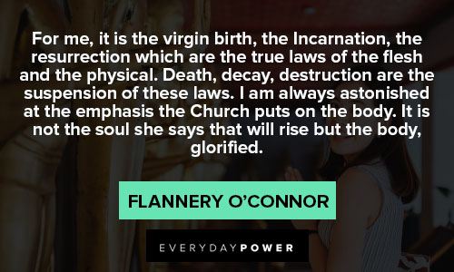 Flannery O’Connor quotes To helping others