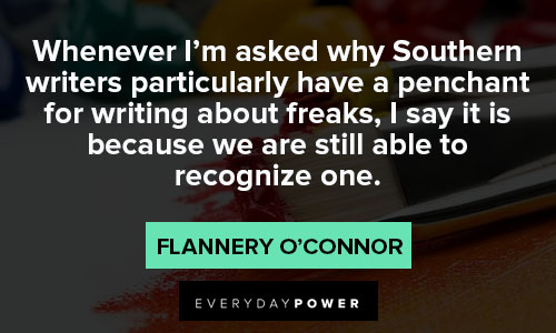 Flannery O’Connor quotes on recognize 