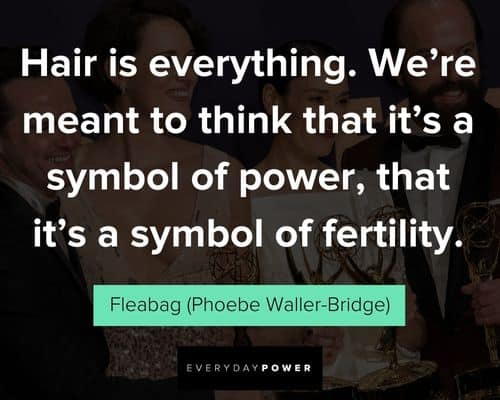 Fleabag quotes Fleabag quotes on self-esteem