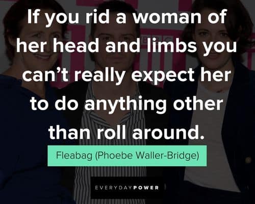 Motivational Fleabag quotes