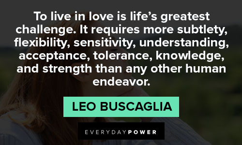 flexibility quotes from Leo Buscaglia