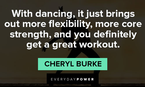 flexibility quotes about dancing