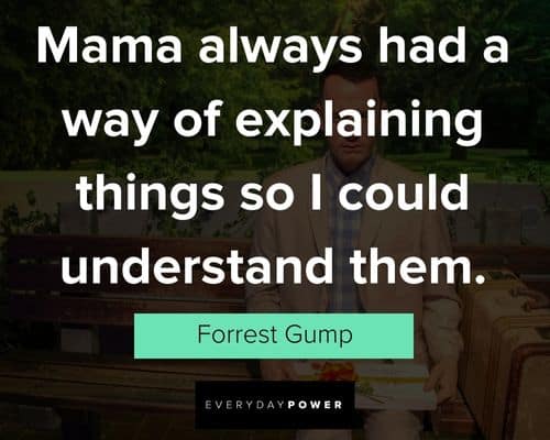 Positive Forrest Gump quotes