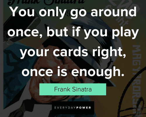 More Frank Sinatra Quotes