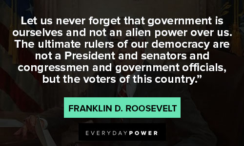 Franklin Roosevelt quotes about politics and government