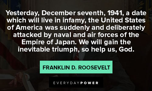 Franklin Roosevelt quotes of air forces of the Empire of Japan