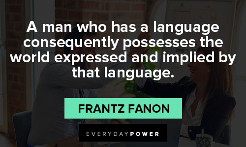 Frantz Fanon quotes about language