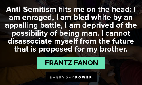 Inspirational Frantz Fanon quotes