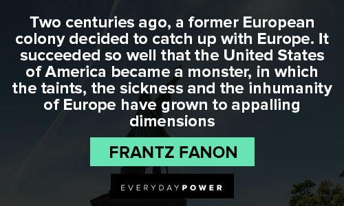Frantz Fanon quotes about dimensions
