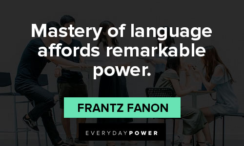 Frantz Fanon quotes on language and communication
