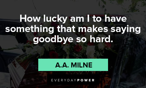 funeral quotes from A.A. Milne