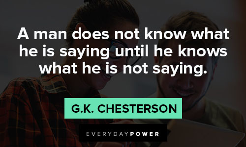 Wise and Inspirational G.K. Chesterton quotes