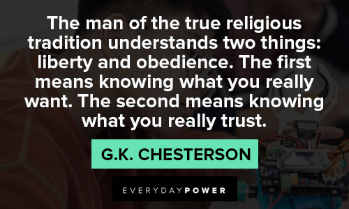 G.K. Chesterton quotes of liberty and obedience