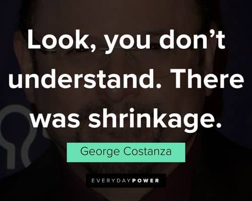 The Best George Costanza Quotes